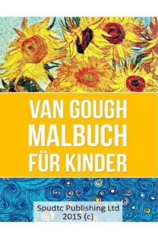 Cover of Van Gough Malbuch für Kinder