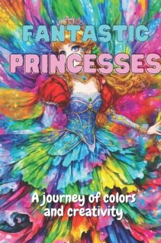 Cover of Fantastic Princesses