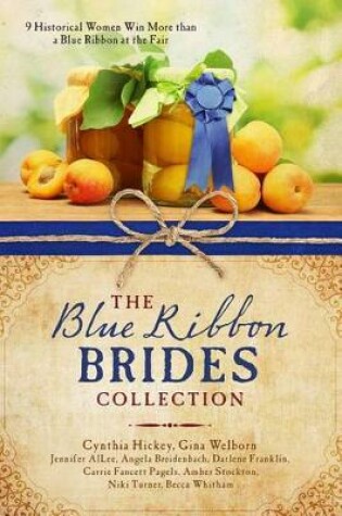 Cover of The Blue Ribbon Brides Collection