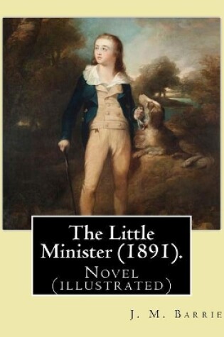 Cover of The Little Minister (1891). By