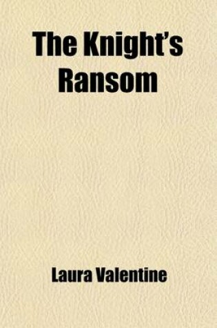 Cover of The Knight's Ransom