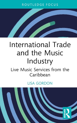 Cover of International Trade and the Music Industry