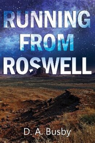 Cover of Running From Roswell