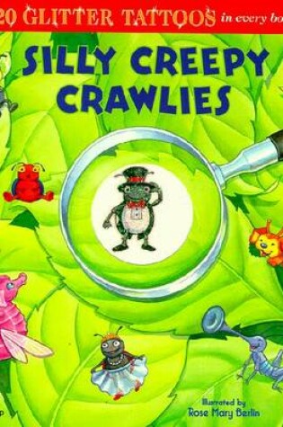 Cover of Silly Creepy Crawlies