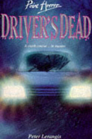 Cover of Driver's Dead