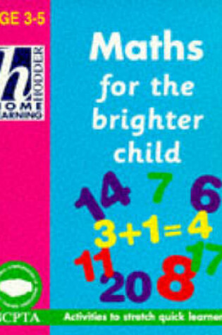 Cover of 3-5 Maths For The Brighter Child