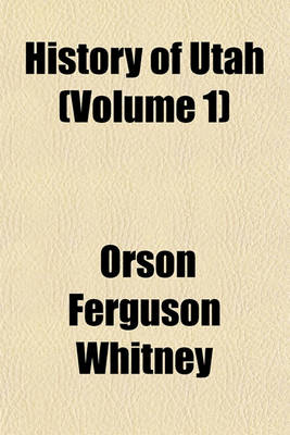 Book cover for History of Utah (Volume 1)