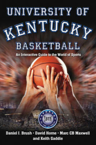 Cover of University of Kentucky Basketball