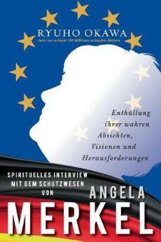 Cover of Spirituelles Interview mit dem Schutzwesen von Angela Merkel