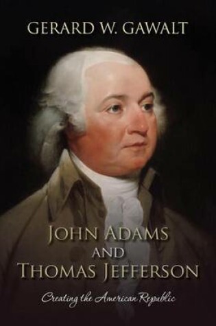 Cover of John Adams and Thomas Jefferson
