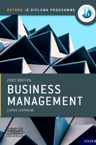 Cover of Oxford IB Diploma Programme: Business Management Print and Online Course Book Pack