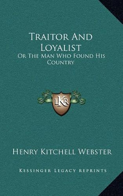 Book cover for Traitor and Loyalist