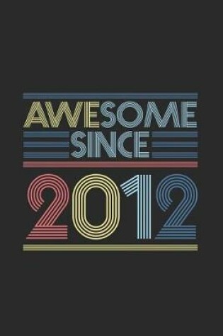 Cover of Awesome Since 2012