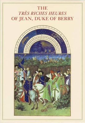 Book cover for Tres Riches Heures: One of the Miracles of Art History