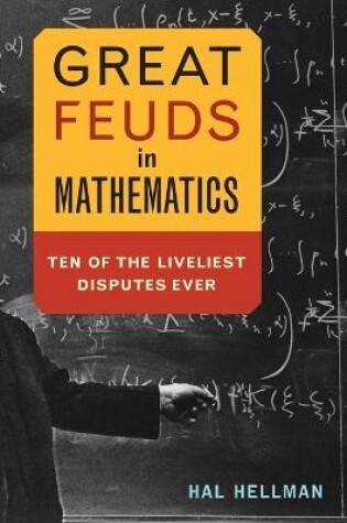 Cover of Great Feuds in Mathematics