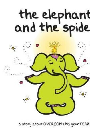 Cover of The Elephant and the Spider (World of Happy)