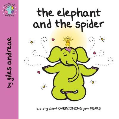 Book cover for The Elephant and the Spider (World of Happy)