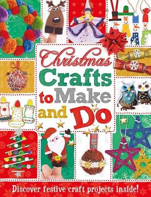 Cover of Christmas Crafts to Make and Do