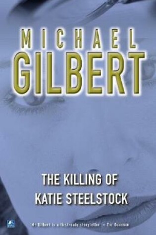 Cover of The Killing Of Katie Steelstock