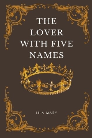 Cover of The Lover With Five Names