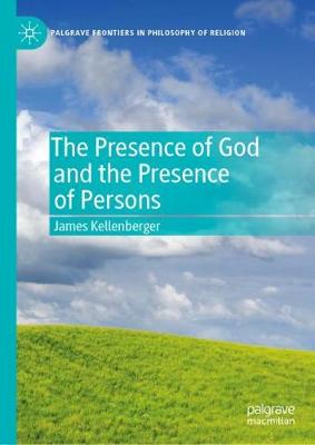 Book cover for The Presence of God and the Presence of Persons