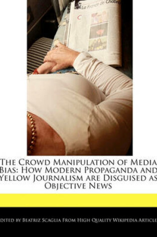 Cover of The Crowd Manipulation of Media Bias