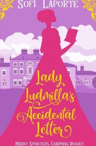 Cover of Lady Ludmilla's Accidental Letter