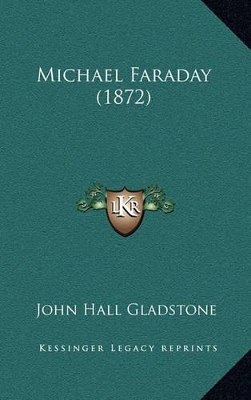 Book cover for Michael Faraday (1872)