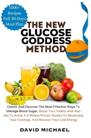 Cover of The New Glucose Goddess Method