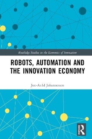 Cover of Robots, Automation and the Innovation Economy