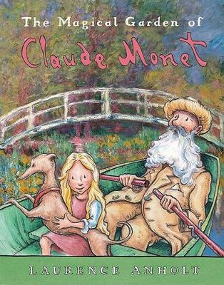 Book cover for The Magical Garden of Claude Monet