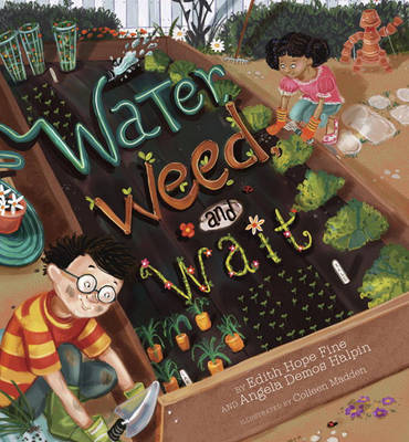 Cover of Water, Weed, and Wait