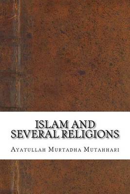 Book cover for Islam and Several Religions