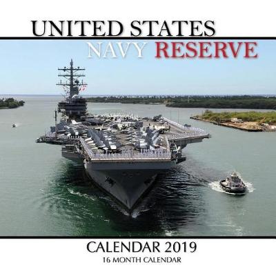 Book cover for United States Navy Reserve Calendar 2019