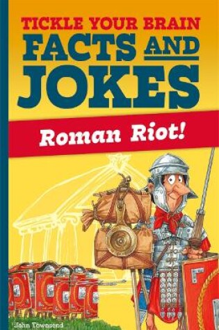 Cover of Tickle Your Brain: Roman Riot!