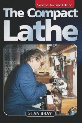 Cover of The Compact Lathe