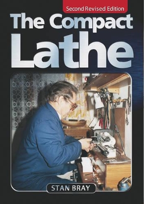 Book cover for The Compact Lathe