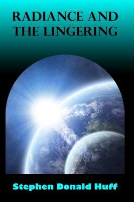 Book cover for Radiance and the Lingering
