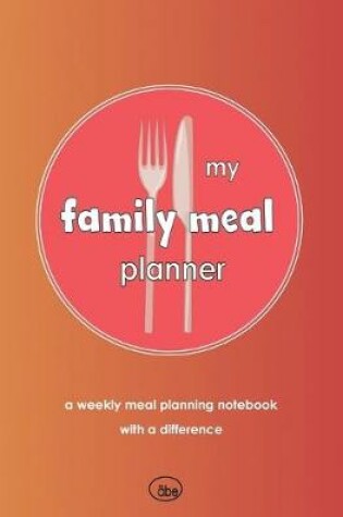Cover of My Family Meal Planner