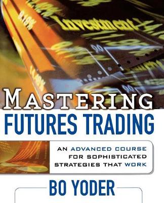 Book cover for Mastering Futures Trading