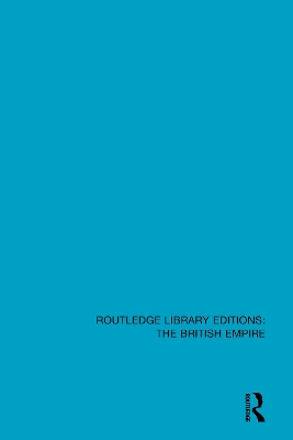 Cover of Routledge Library Editions: The British Empire