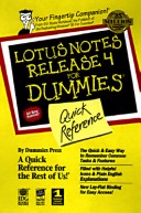 Book cover for Lotus Notes Release 4 for Dummies Quick Reference