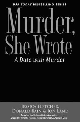 Book cover for Murder She Wrote: A Date with Murder