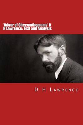Book cover for 'Odour of Chrysanthemums' D H Lawrence