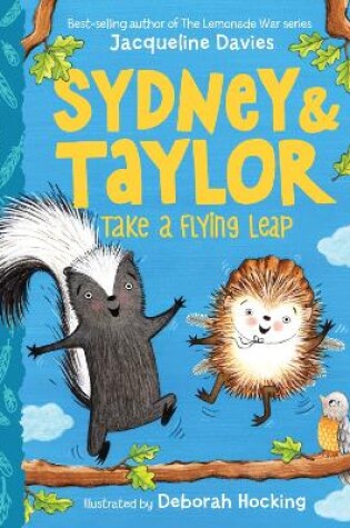 Cover of Sydney and Taylor Take a Flying Leap
