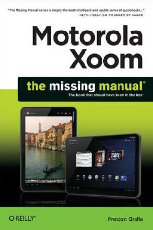 Cover of Motorola Xoom: The Missing Manual