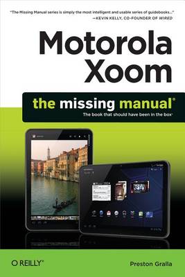 Book cover for Motorola Xoom: The Missing Manual