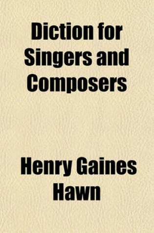 Cover of Diction for Singers and Composers