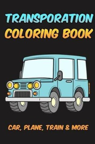 Cover of Transportation Coloring Book