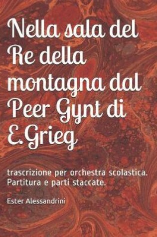 Cover of Nella sala del Re della montagna dal Peer Gynt di E.Grieg